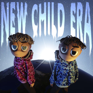 NEW CHILD ERA (Explicit)