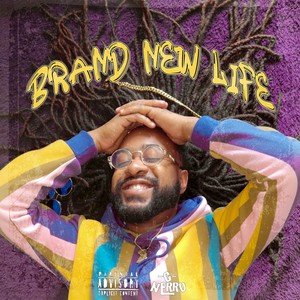 Brand New Life (Explicit)