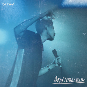 Mid Night Babe (Explicit)