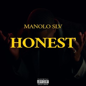 Honest (Explicit)