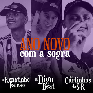 Ano Novo Com a Sogra (Explicit)
