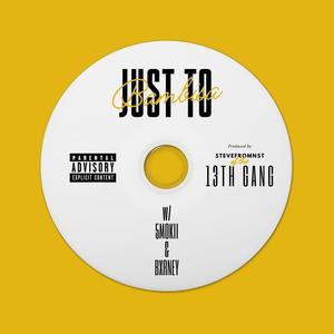 Just To Bambisa (feat. 5MOKII & Bxrney) [Explicit]