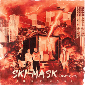 SKI-MASK(Feat. RyoT)