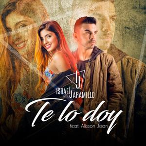 Te lo doy (feat. Alisson Joan) (Remix)
