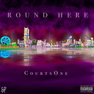 Round Here (Explicit)