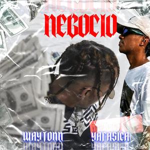 NEGOCIO (feat. YAFASICA)