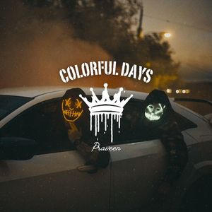 Colorful Days (Explicit)