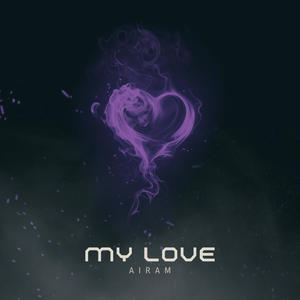 My Love