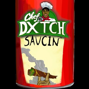 Saucin' (Explicit)