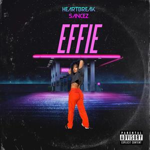 Effie (Explicit)