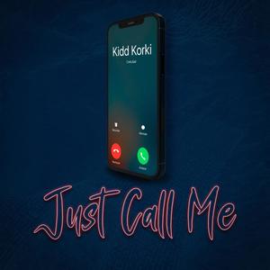 Just Call Me (Explicit)