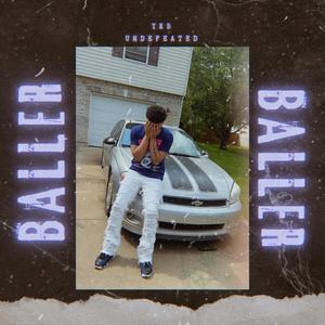 Baller (Explicit)