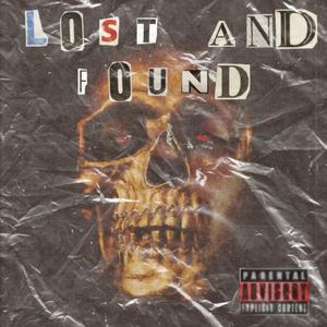 Lost and Found (Explicit)