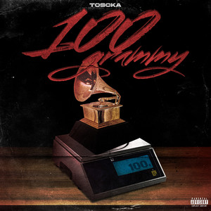 100 GRAMMY (Explicit)