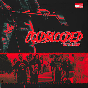 Coldblooded (Explicit)