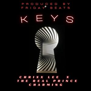 KEYS (feat. THE REAL PRINCE CHARMING) [Explicit]