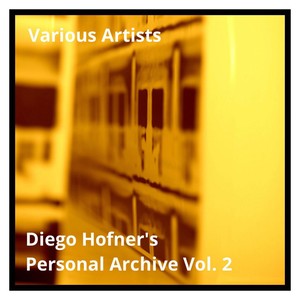 Diego Hofner's Personal Archive Vol. 2