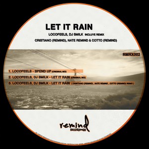 Let It Rain (Cristiano|Remind|, Nate Remind & Cotto|Remix)