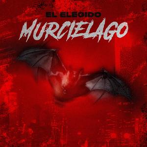 Murciélago (Explicit)