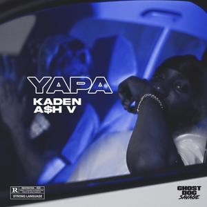YAPA (feat. A$h V) (Explicit)
