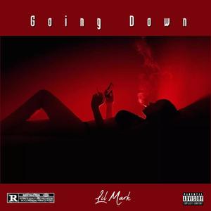 Going Down (Explicit)