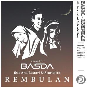 Rembulan(feat. Ana Lestari & Scarlettra)