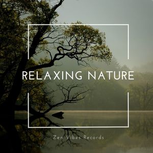 Relaxing Nature