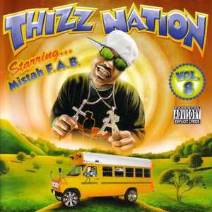 Thizz Nation Vol. 8 (Explicit)