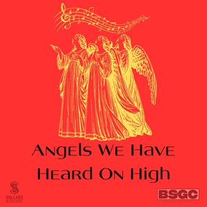 Angels We Have Heard On High (feat. Oyelola Issac)