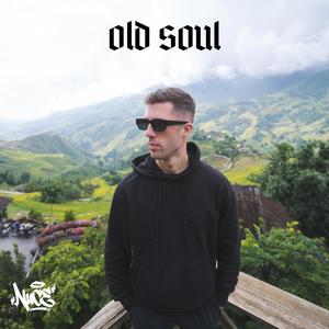 Old Soul (Explicit)