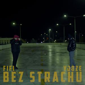 BEZ STRACHU (feat. yJOZE)