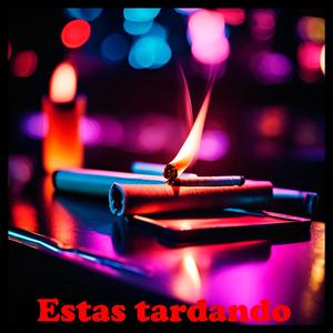 Estas tardando (feat. Decko) (Music by “Malakkor” adquirido en Beats4seven) (Explicit)