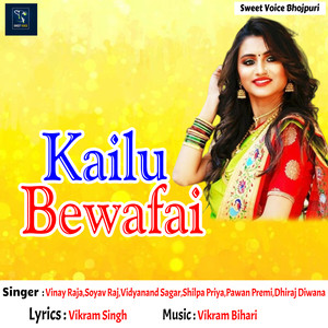 Kailu Bewafai