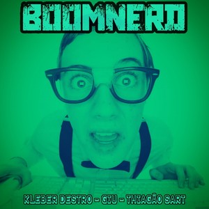 Boomnerd (Explicit)