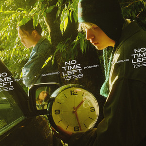 NO TIME LEFT 13:28 (Explicit)