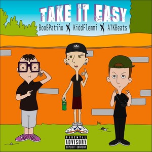 Take It Easy (Explicit)