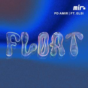 FLOAT (feat. elsi)