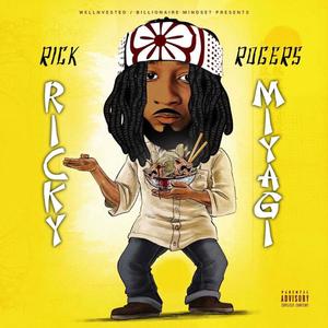 Ricky Miyagi (Explicit)