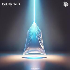For The Party (Extended Mix)