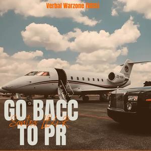 Go Bacc To PR (Explicit)