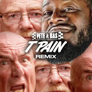 T Pain Remix (Feat. T-Pain) [Explicit]