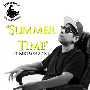 Summertime (feat. Reese G) [Explicit]