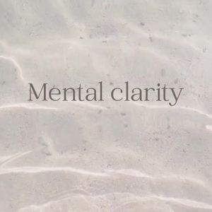 Mental clarity