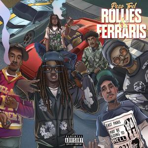 Rollie's & Ferrari's (Explicit)