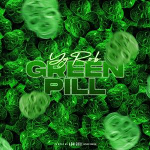 Green Pill (Explicit)