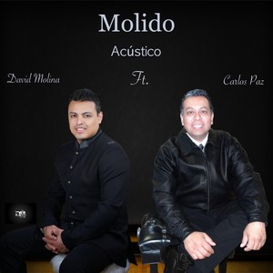 David Molina - Molido(feat. Carlos Paz)