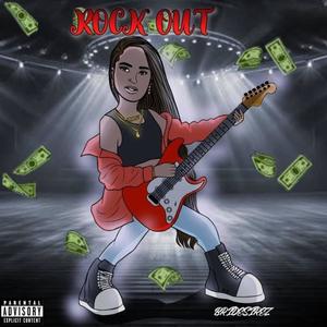 Rock Out (Explicit)