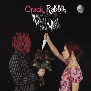 Crack Rabbit - Social Anxiety
