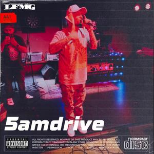 5amDrive (Explicit)