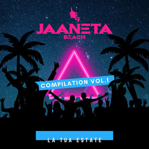 Jaaneta Beach Compilation Vol. 1 (La Tua Estate)
